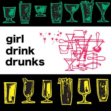 Girl Drink Drunks